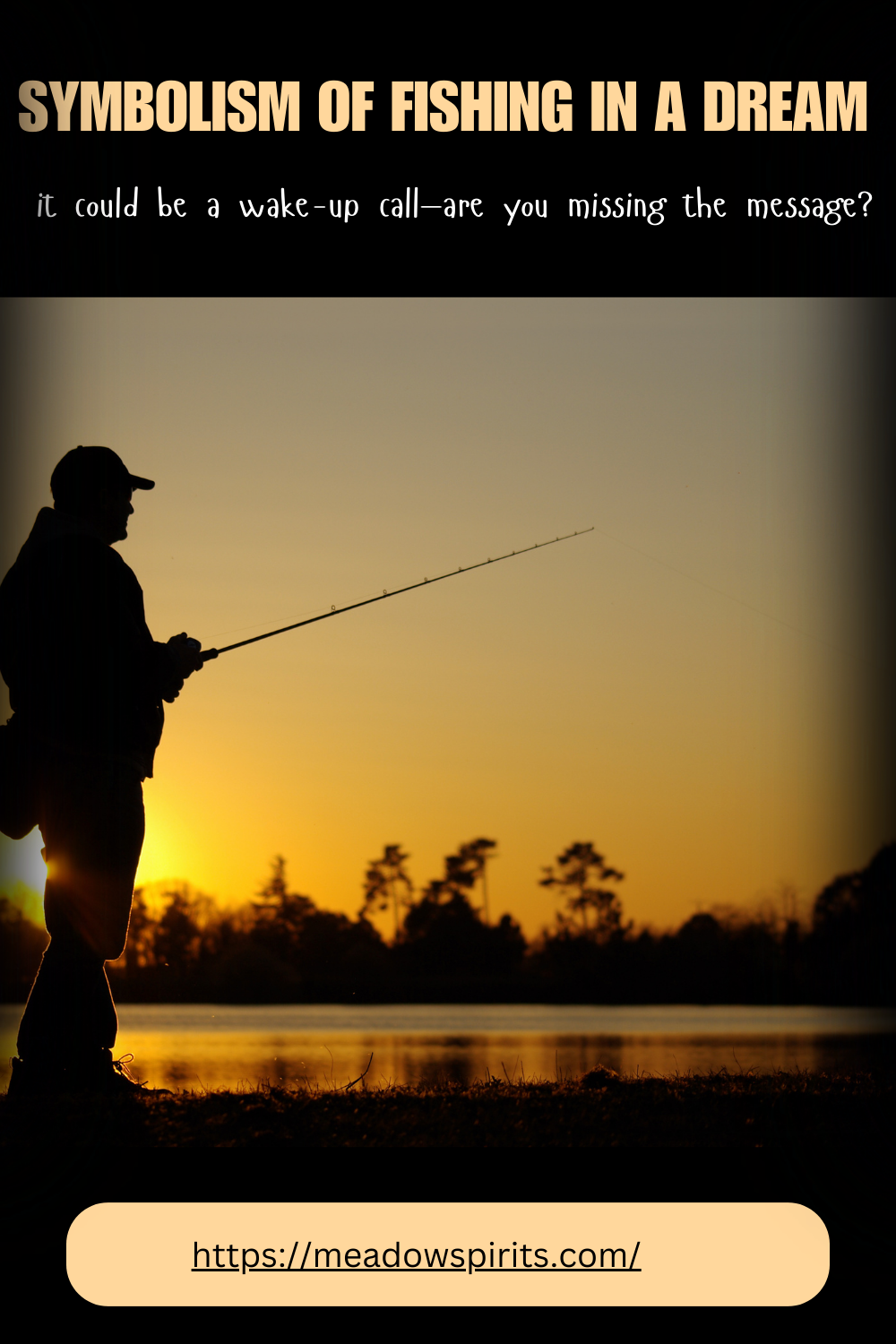 spiritual meaning of fishing in a dream