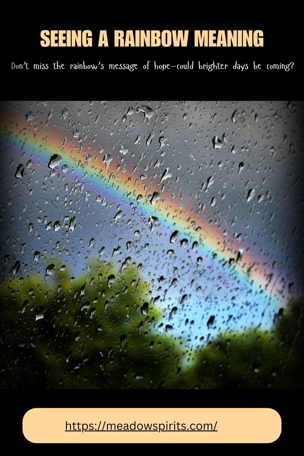 seeing a rainbow meaning