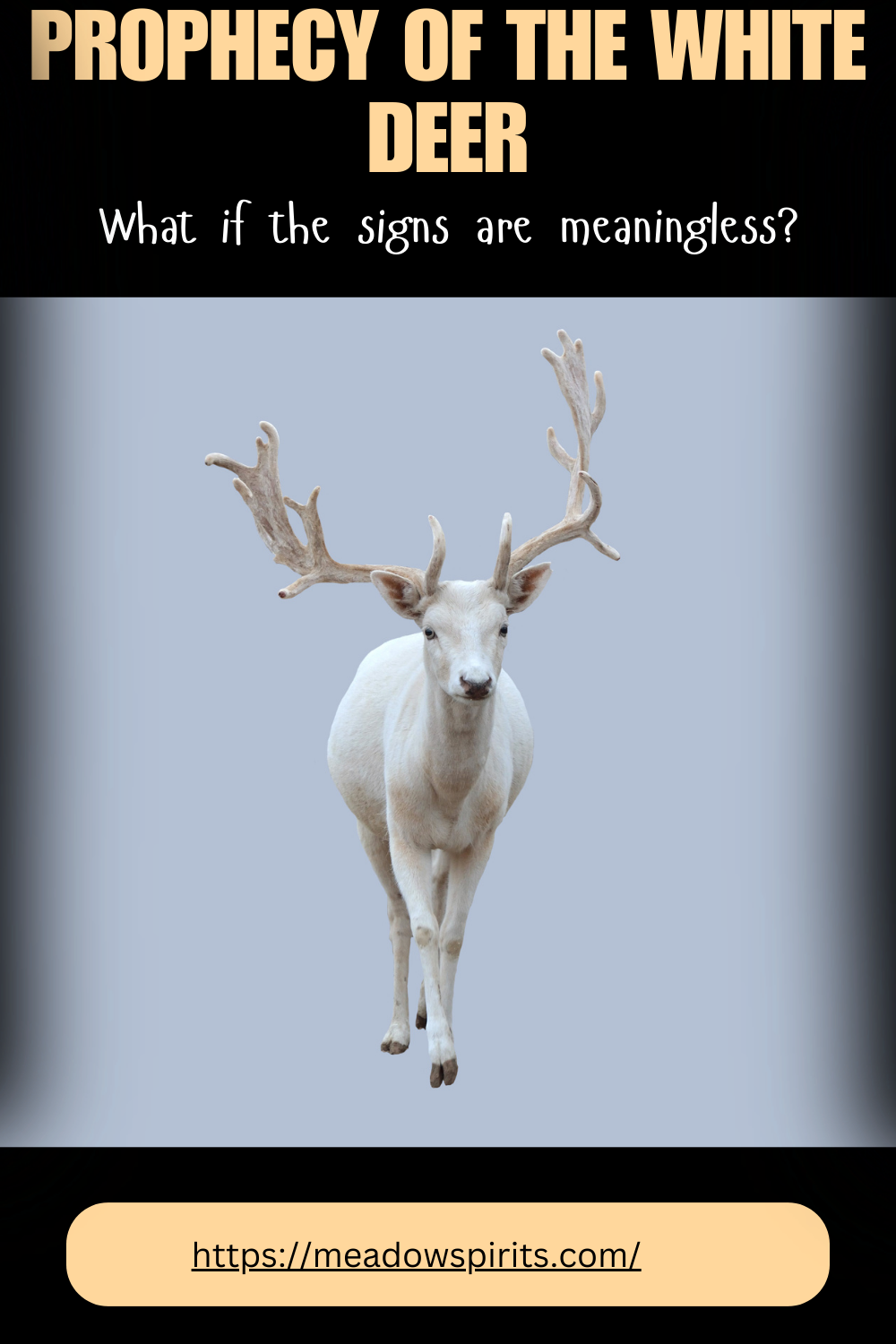 prophecy of the white deer