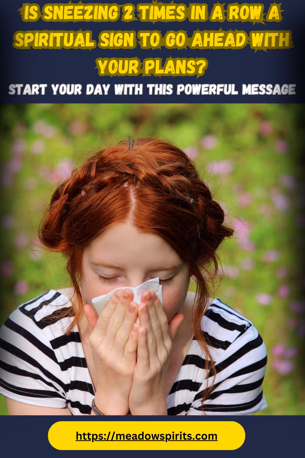 sneezing 2 times in a row meaning