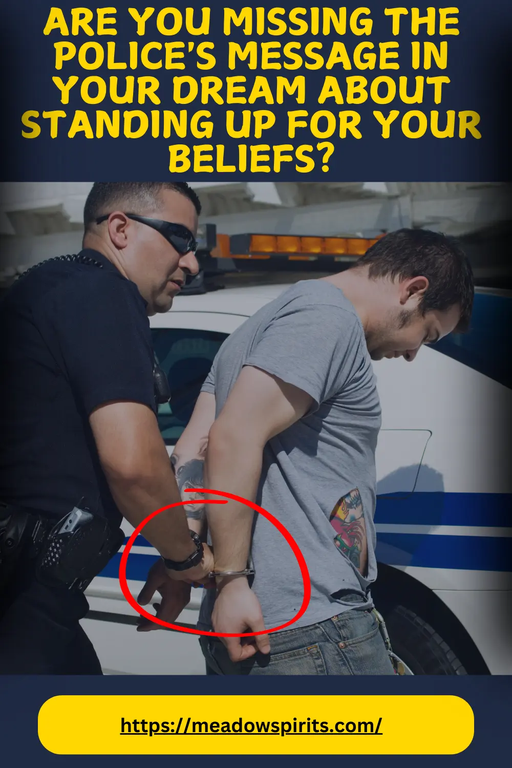 what is the spiritual meaning of police in a dream
