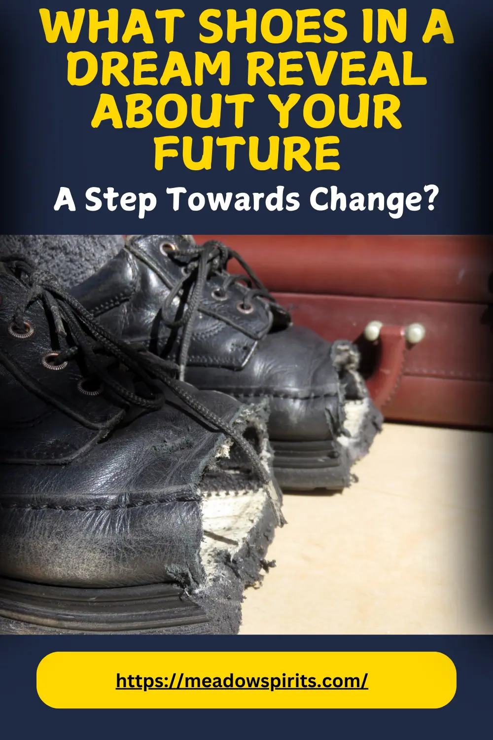 what is the spiritual meaning of shoes in a dream