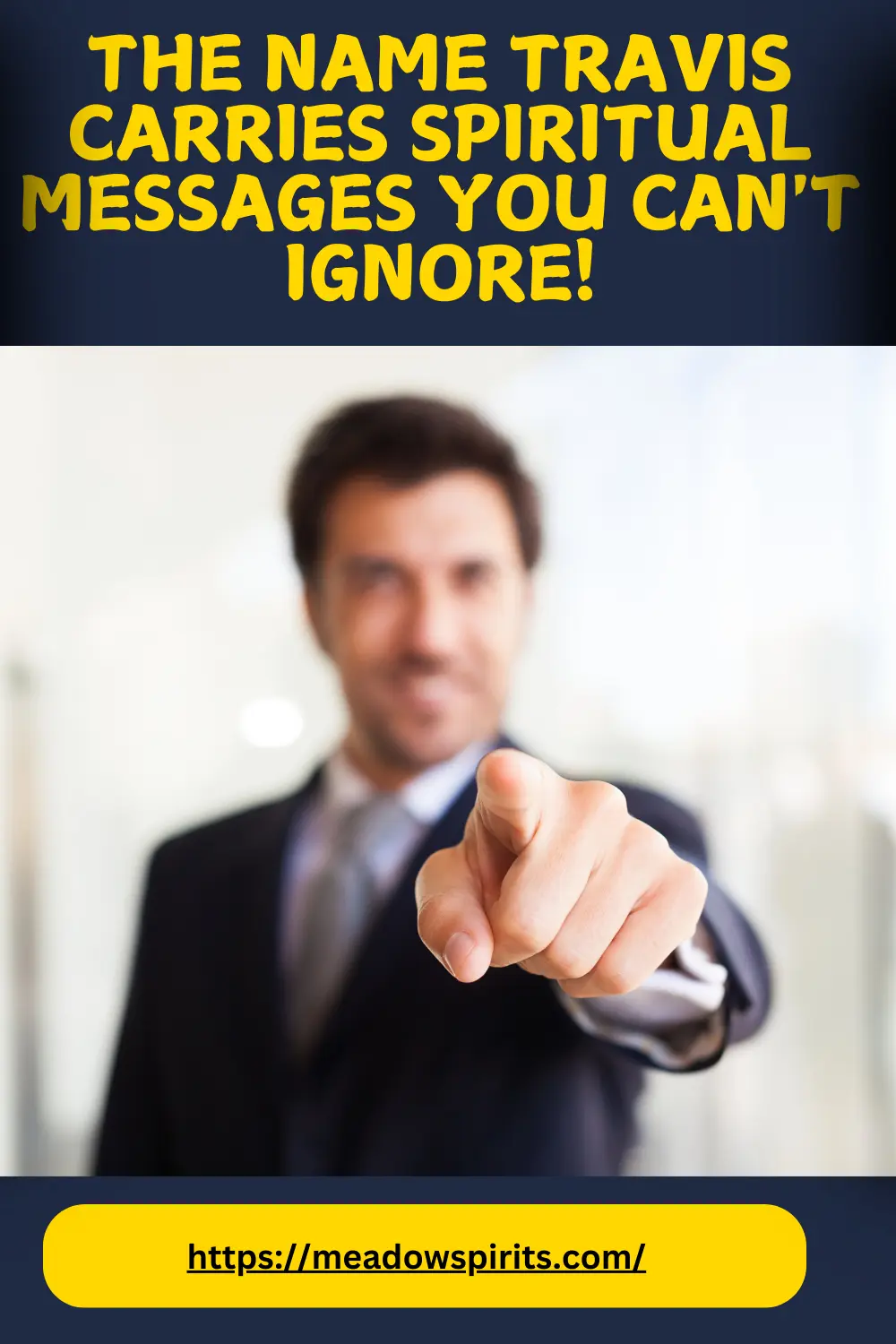 what is the spiritual meaning of the name travis