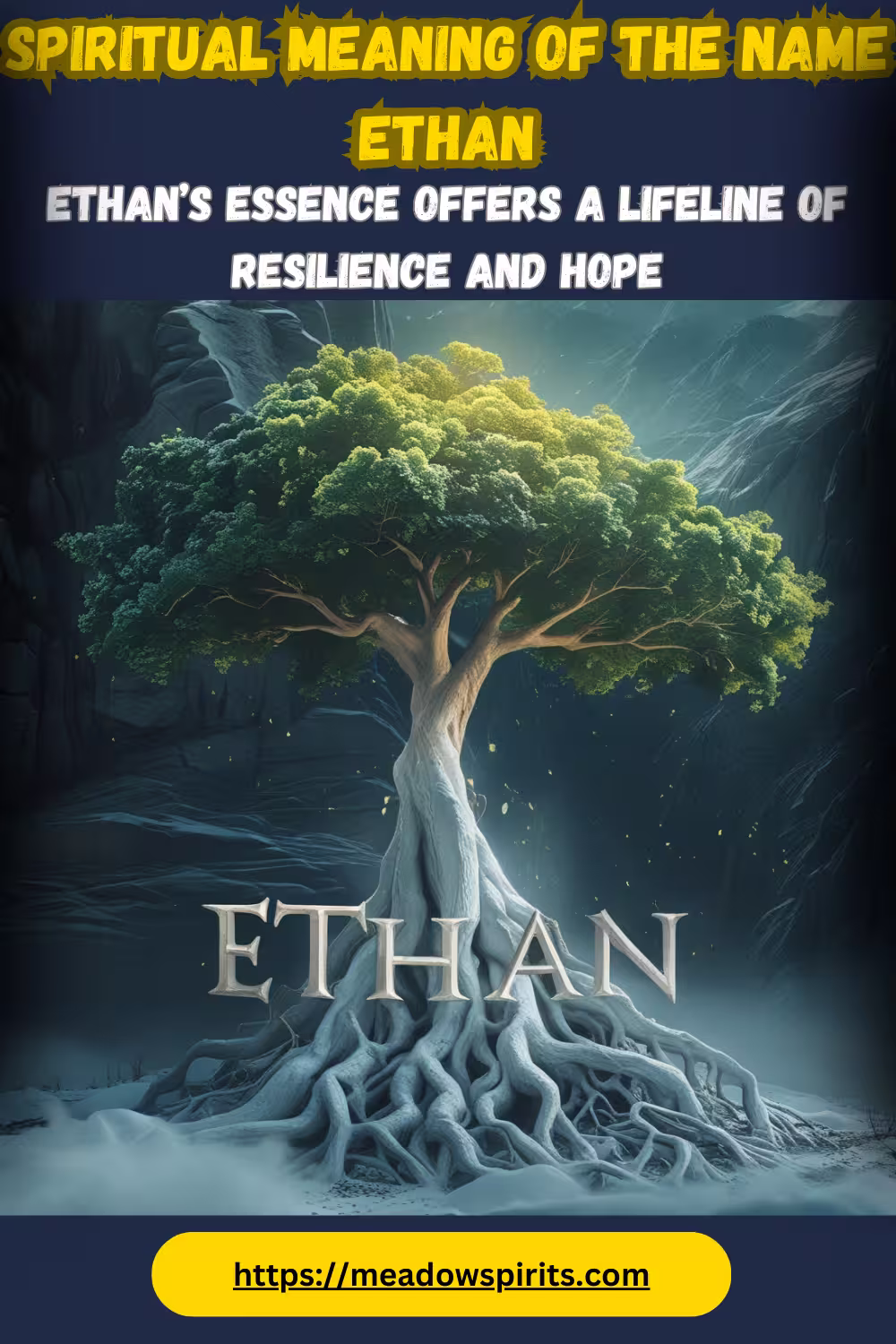Meaning of the Name Ethan
